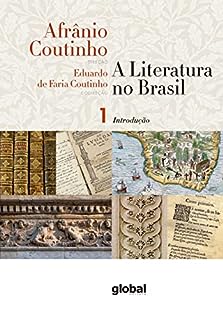 Livro A literatura no Brasil - Introdução Geral: Volume I