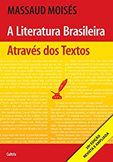 Livro A Literatura Brasileira Através dos Textos