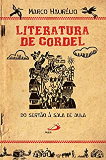 Livro Literatura de Cordel: Do sertão à sala de aula (Ler Mais)