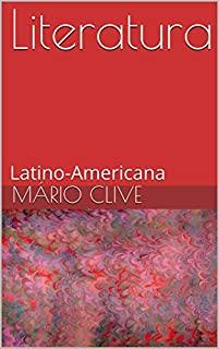 Livro Literatura: Latino-Americana