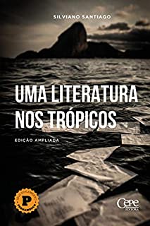 Livro Uma literatura nos trópicos