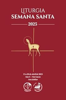 Livro Liturgia Semana Santa 2025 - Ano C - São Lucas - Digital