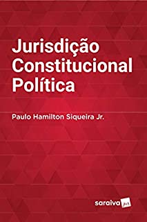 Livro LIV DIG JURISDIÇÃO CONSTITUCIONAL POLÍTICA DID AL