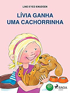 Livro Lívia ganha uma cachorrinha (Lívia e Manu)