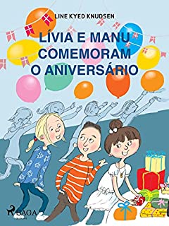 Livro Lívia e Manu comemoram o aniversário