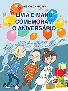 Livro Lívia e Manu comemoram o aniversário