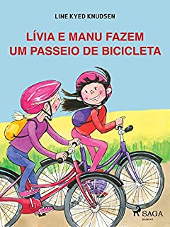 Livro Lívia e Manu fazem um passeio de bicicleta