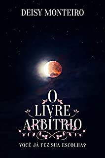 Livro O LIVRE ARBÍTRIO