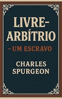 Livro Livre-arbítrio: um escravo