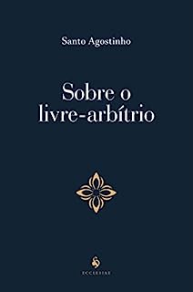 Livro Sobre o livre-arbítrio (Translated)