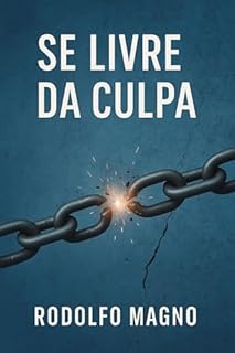Livro Se Livre da Culpa