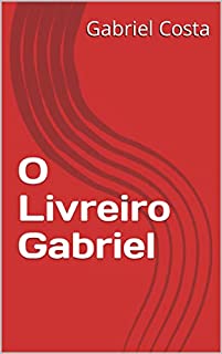 Livro O Livreiro Gabriel