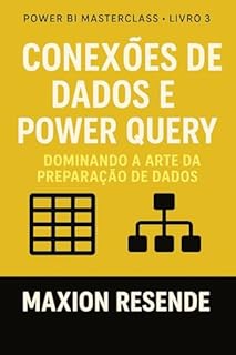 Livro LIVRO 3: CONEXÕES DE DADOS E POWER QUERY
