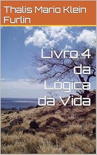 Livro Livro 4 da Lógica da Vida