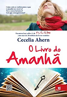 Livro O Livro do Amanhã: Como seria se soubéssemos o que o amanhã nos reserva?