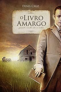 Livro O Livro Amargo: quando o sonho não se realiza