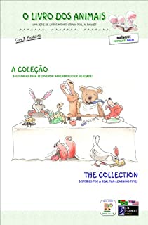 O Livro dos Animais - A Coleção (Bilíngue português - inglês) (O Livro dos Animais (Bilíngue))