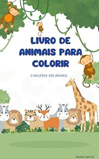 Livro Livro de animais para colorir: O universo dos animais