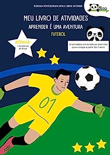 Livro Meu Primeiro Livro De Atividades: Aprender é uma aventura - Futebol