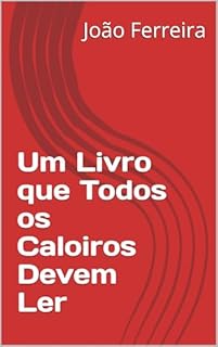 Livro Um Livro que Todos os Caloiros Devem Ler