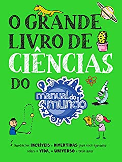 Livro O Grande Livro de Ciências do Manual do Mundo
