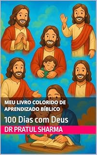 Livro Meu Livro Colorido de Aprendizado Bíblico: 100 Dias com Deus (Holy Bible Teachings 15)