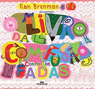 Livro O Livro da Com-Fusão - Contos de Fadas