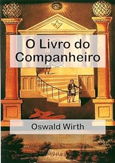 Livro O Livro do Companheiro: Manual de instruções para iniciantes do 2ª Grau