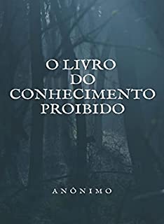 O Livro do Conhecimento Proibido (traducido)