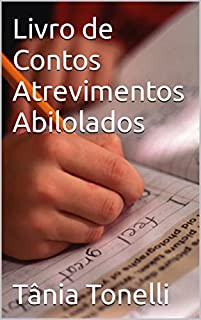 Livro Livro de Contos Atrevimentos Abilolados