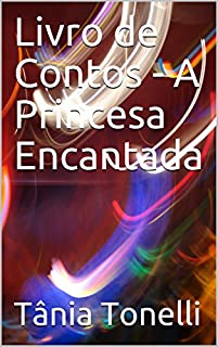 Livro Livro de Contos - A Princesa Encantada