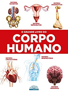 Livro O Grande Livro do Corpo Humano