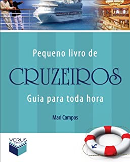 Pequeno livro de cruzeiros (Guia para toda hora)