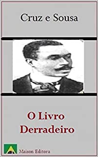 Livro O Livro Derradeiro (Ilustrado) (Literatura Língua Portuguesa 1)