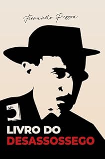 Livro Livro do desassossego (Universais - Letras Portuguesas)