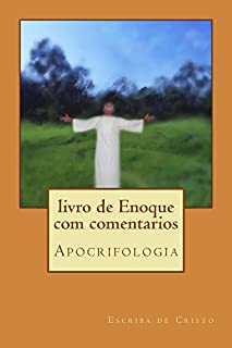 Livro livro de Enoque com comentarios: Apocrifologia