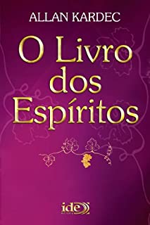 Livro O Livro dos Espíritos (Codificação Espírita 1)