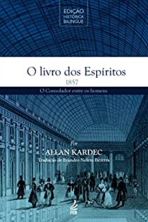 O livro dos espíritos - Edição bilíngue