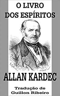 Livro O Livro dos Espíritos: (Edição em Português - Revista e Atualizada)