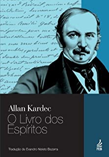 Livro O Livro dos Espíritos - Tradução Evandro Noleto Bezerra