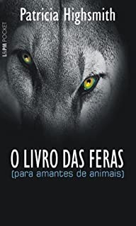 Livro Livro das Feras: Para amantes de animais