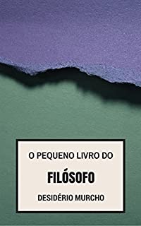 Livro O pequeno livro do filósofo