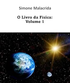 Livro O Livro da Física: Volume 1