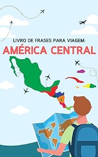 Livro Livro de frases para viagem: América Central: Frases úteis em espanhol para viagens (Espanhol fácil! 2)