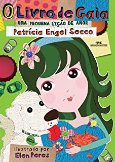 Livro O Livro de Gaia: uma pequena lição de amor