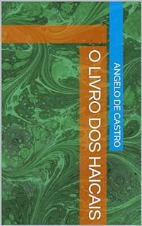Livro O LIVRO DOS HAICAIS