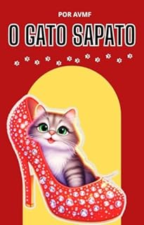 Livro LIVRO INFANTIL: O GATO SAPATO