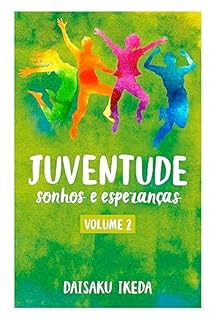 Livro Livro Juventude — Sonhos e Esperanças, v. 2