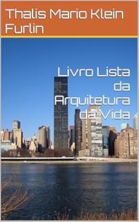 Livro Lista da Arquitetura da Vida
