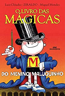 Livro O Livro das Mágicas do Menino Maluquinho